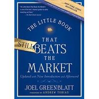 The Little Book That Still Beats the Market: Your Safe Haven in Good Times or Bad (Little Books. Big Profits)