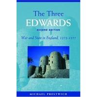 The Three Edwards: War and State in England 1272-1377