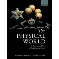 The Physical World: An Inspirational Tour of Fundamental Physics