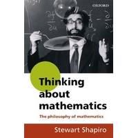 Thinking About Mathematics: The Philosophy of Mathematics