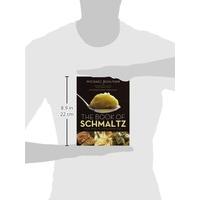 The Book of Schmaltz: Love Song to a Forgotten Fat