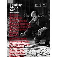 Thinking About Art: A Thematic Guide to Art History