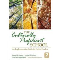 The Culturally Proficient School An Implementation Guide for School Leaders