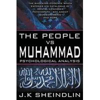 The People vs Muhammad - Psychological Analysis