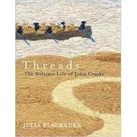 Threads: The Delicate Life of John Craske