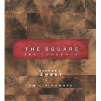 The Square: Sweet: 2 (Square: the Cookbook)