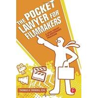 The Pocket Lawyer for Filmmakers: A Legal Toolkit for Independent Producers