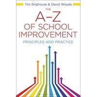 the a z of school improvement principles and practice