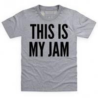 This Is My Jam Kid\'s T Shirt