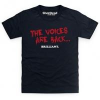 the voices are back kids t shirt