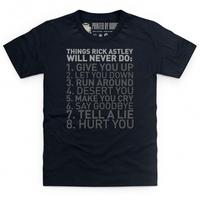 things rick astley will never do kids t shirt