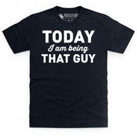 That Guy T Shirt