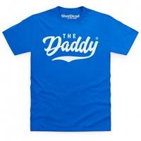 The Daddy T Shirt