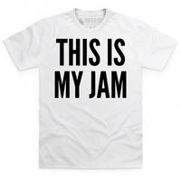 this is my jam t shirt