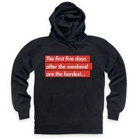 The First Five Days Hoodie