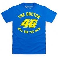 The Doctor Will See You Now T Shirt