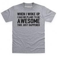 This Just Happened T Shirt