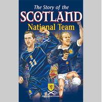 The story of the Scotland National Team