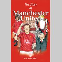 The Story of Manchester United