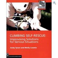 The Mountaineers Books \'Climbing Self Rescue: Improvising Solutions for Serious Situations\' Guidebook