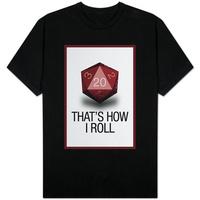 That\'s How I Roll - 20 Sided Die