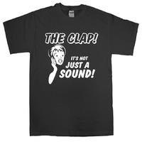 The Clap - Its Not Just A Sound! T Shirt