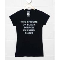 This Episode Sucks Womens Fitted Style T Shirt - Inspired by Black Mirror
