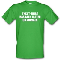 this t shirt has been tested on animals male t shirt