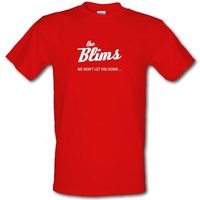 the blims we wont let you down male t shirt