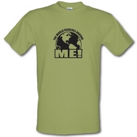 the world revolves around me male t shirt