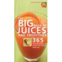 the big book of juices and smoothies 365 recipes