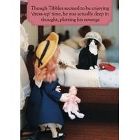 Tibbles | Funny Greeting Card