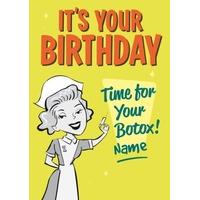 time for botox | personalised birthday card