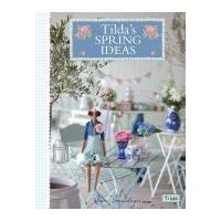 Tilda Sewing Book Tilda's Spring Ideas