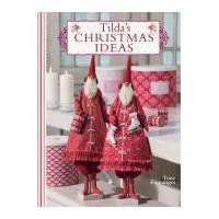 Tilda Sewing Book Tilda's Christmas Ideas