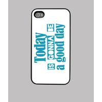 today is gonna be a good day