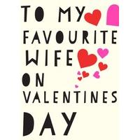To My Favourite Wife | Funny Valentine\'s Day Card |VA1047SCR