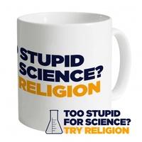 Too Stupid For Science Mug