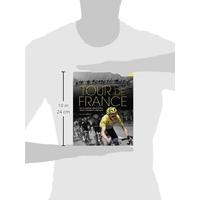 Tour de France: The Complete History of the World\'s Greatest Cycle Race