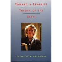 Toward a Feminist Theory of the State