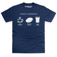 Today\'s Rugby Schedule T Shirt
