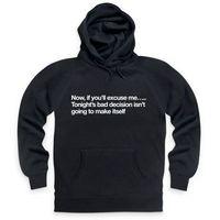 Tonight\'s Bad Decision Hoodie