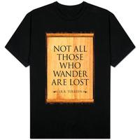 Tolkien Not All Those Who Wander are Lost Literature