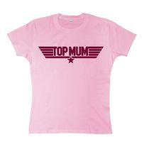 Top Mum T Shirt