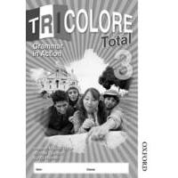 Tricolore total - Level 3 - Grammar in action (pack of 8 copies)