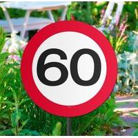 Traffic Sign 60th Party Garden Sign