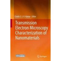 Transmission Electron Microscopy Characterization of Nanomaterials