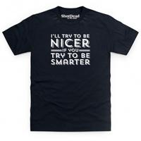 Try To Be Smarter Kid\'s T Shirt