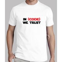 tshirt geek - in code we trust