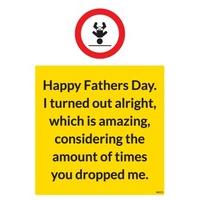 Turned Out Alright | Fathers Day Card | BC1243